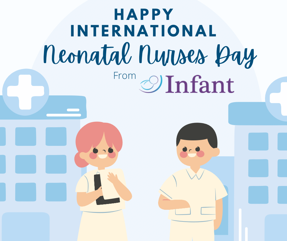 Happy International Neonatal Nurses Day INFANT